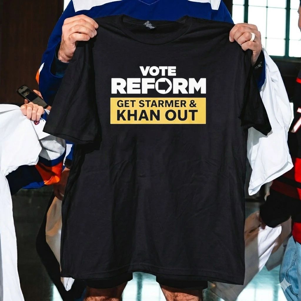 Vote Reform to Get Starmer and Khan Out Reform UK Shirt