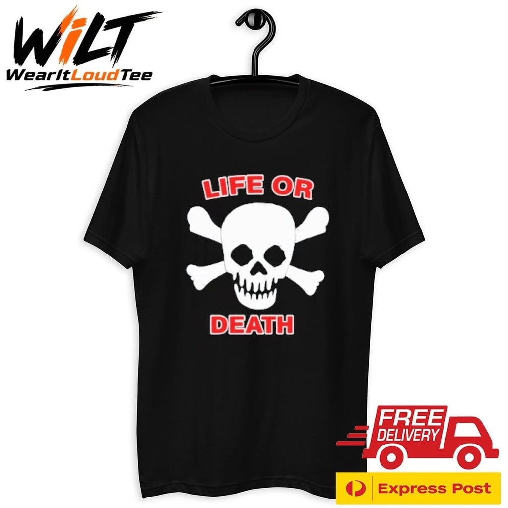 Booger Mcfarland Life Or Death Shirt