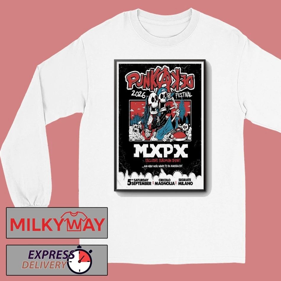 MXPX Punkadeka Festival On Sept 5 2026 In Segrate Milano Poster shirt