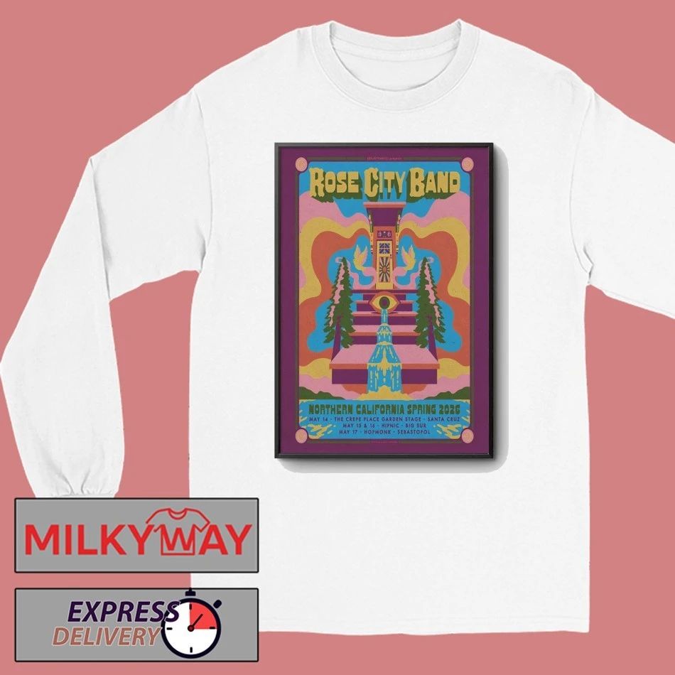 Poster Rose City Band Northern California Spring shirt
