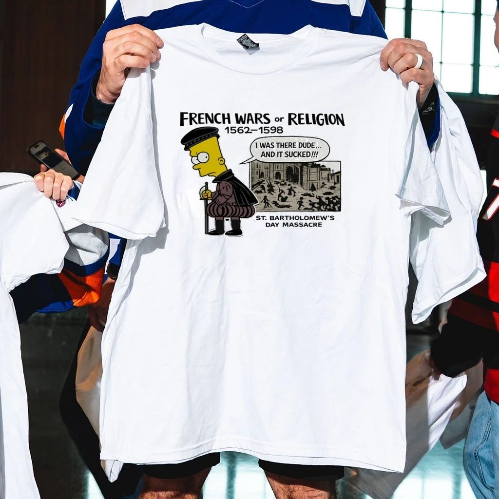 French Wars of Religion 1562–1598 Bart Simpson Shirt