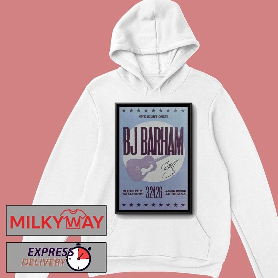 Mar 24 2026 BJ Barham Baton Rouge MidCity Ballroom Poster shirt