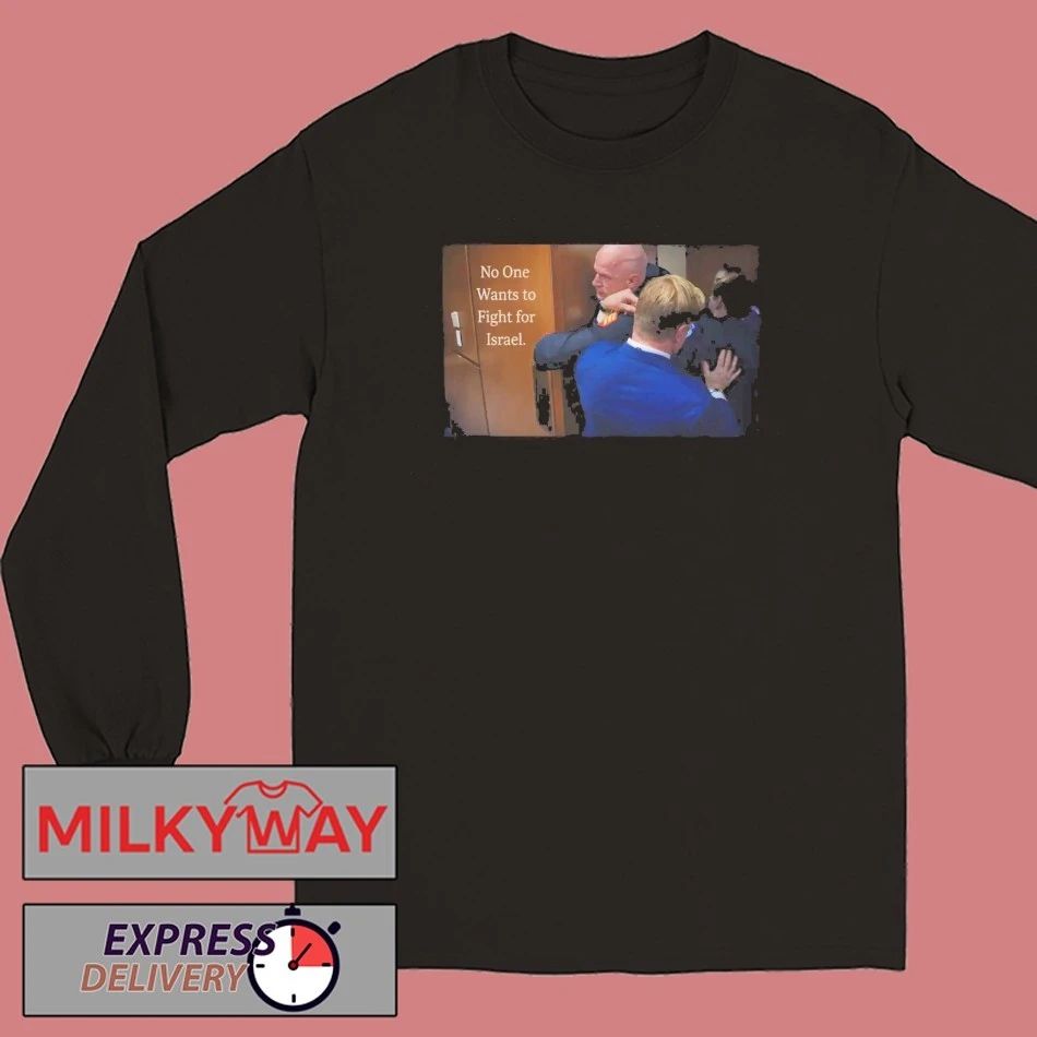 No One Wants to Fight for Israel Brian McGinnis 2026 Shirt