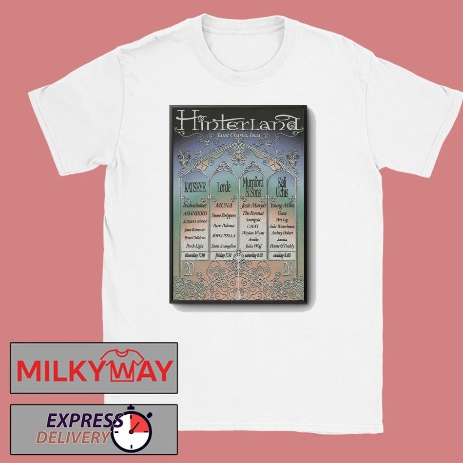 Hinterland Jul 30-Aug 2 2026 Avenue Of The Saints In St. Charles Iowa Poster shirt