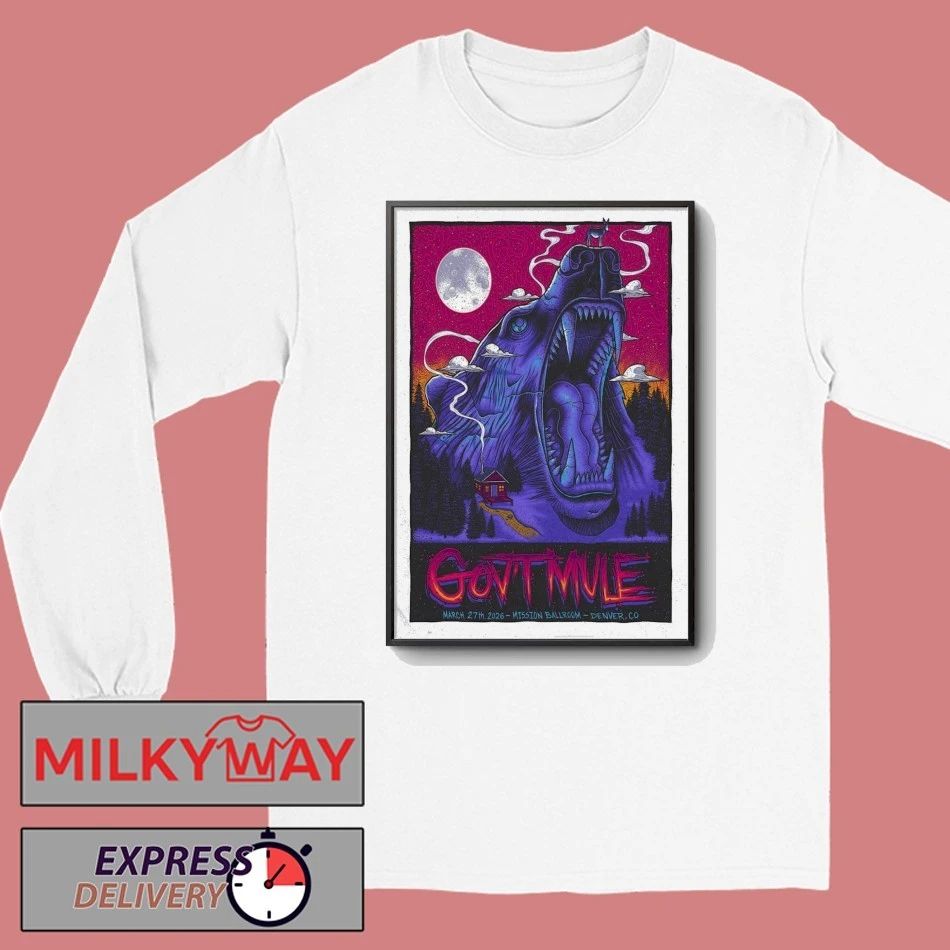 Gov’t Mule At Mission Ballroom In Denver CO On Mar 27 2026 Poster shirt
