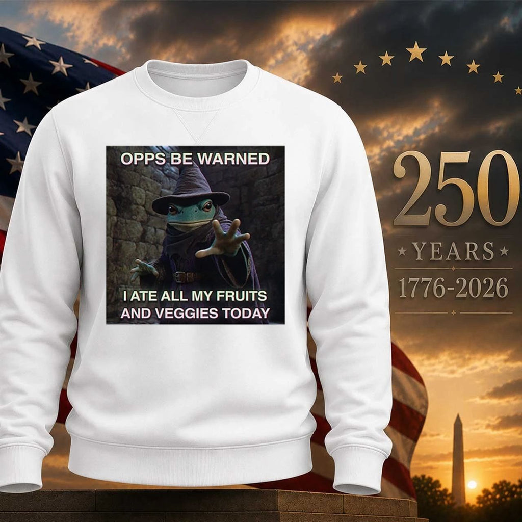 Opps Be Warned I Ate All My Fruits And Veggies Today Shirt