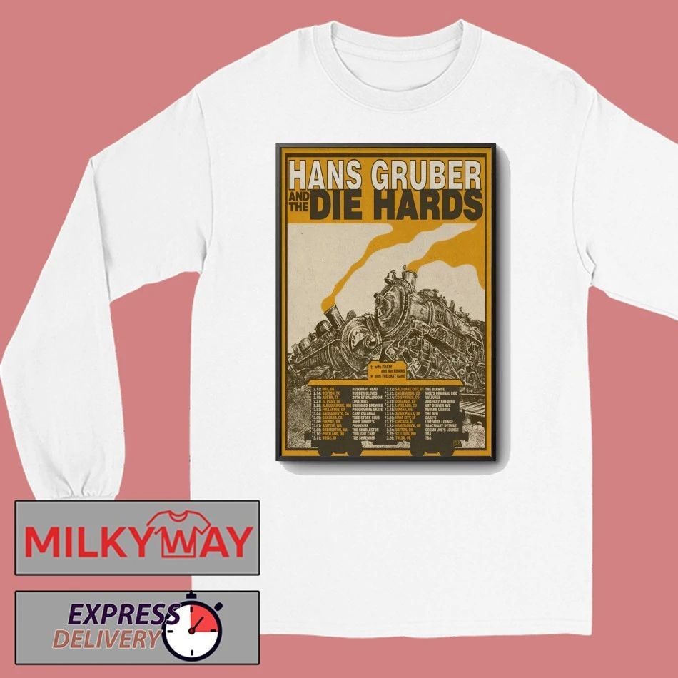 Hans Gruber And The Die Hards 2026 West Coast And Midwest Tour Poster shirt