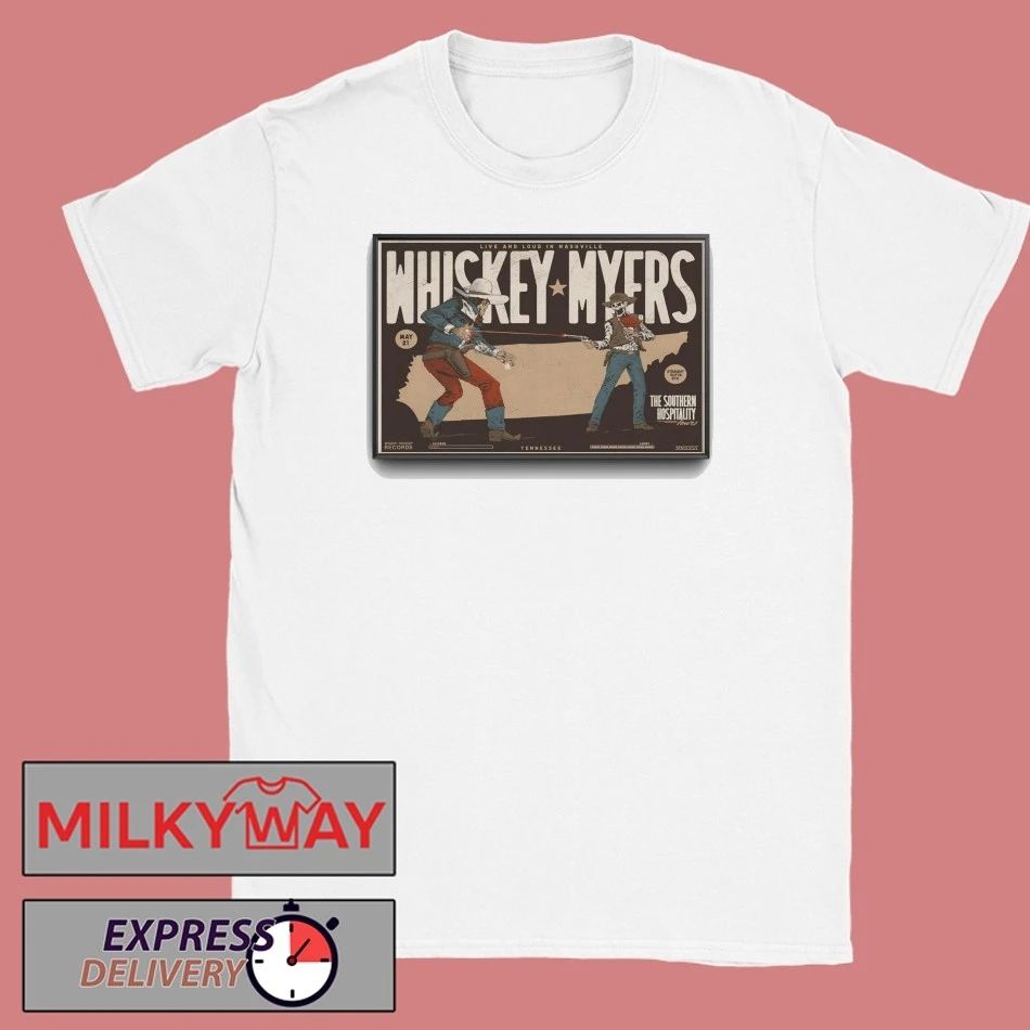 Whiskey Myers May 21 2026 Bridgestone Arena in Nashville TN Poster shirt