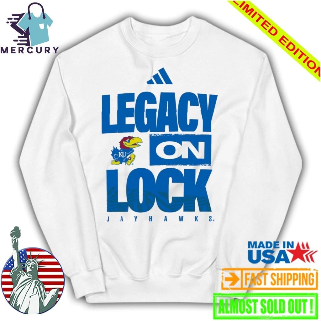 Kansas Jayhawks Legacy On Lock Shirt