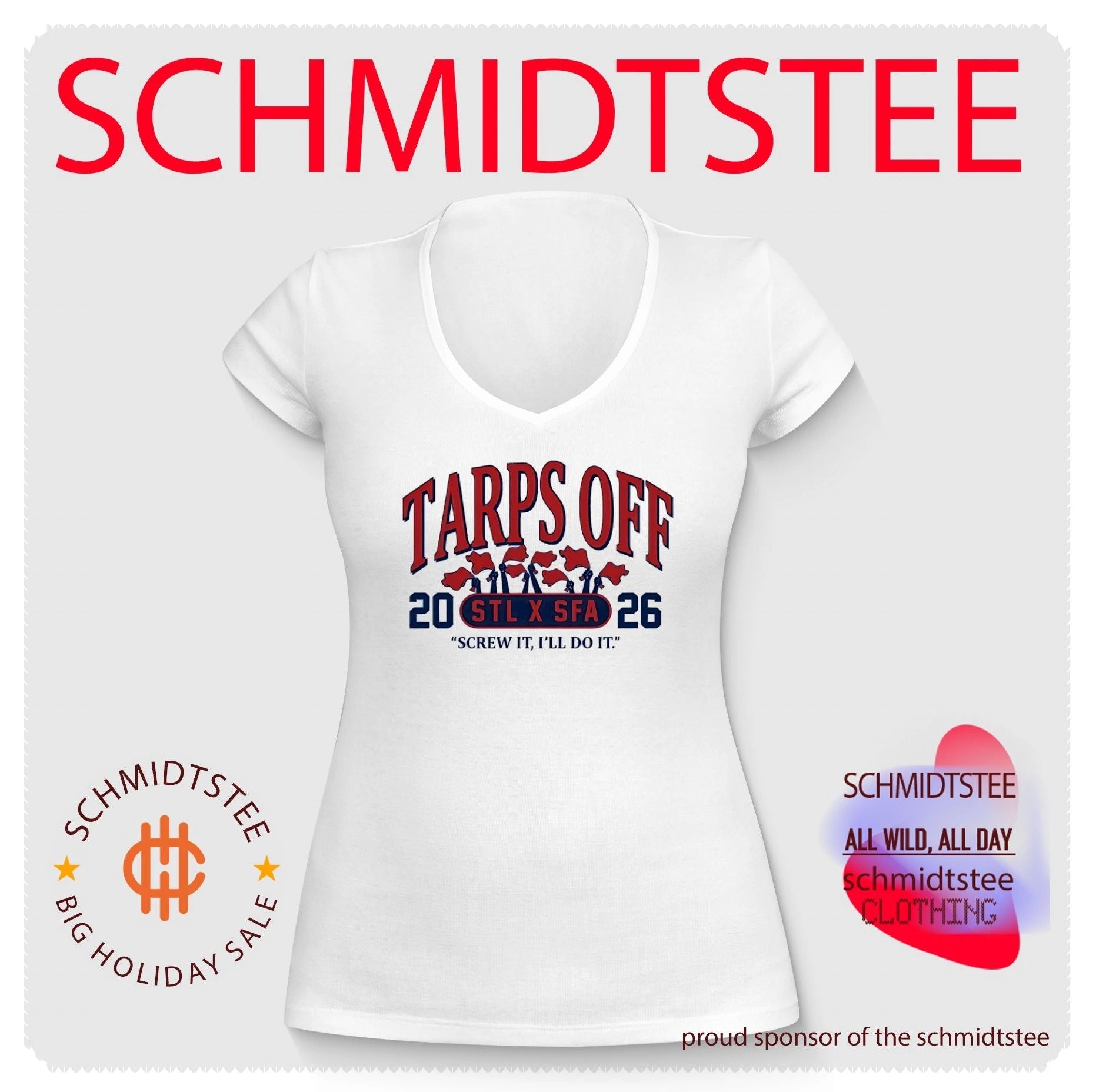 Tarps off 2026 STL x SFA screw it I’ll do it shirt