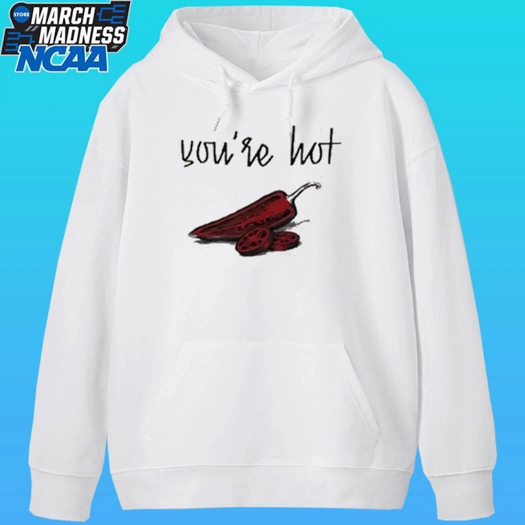 Chili You’re Hot Shirt