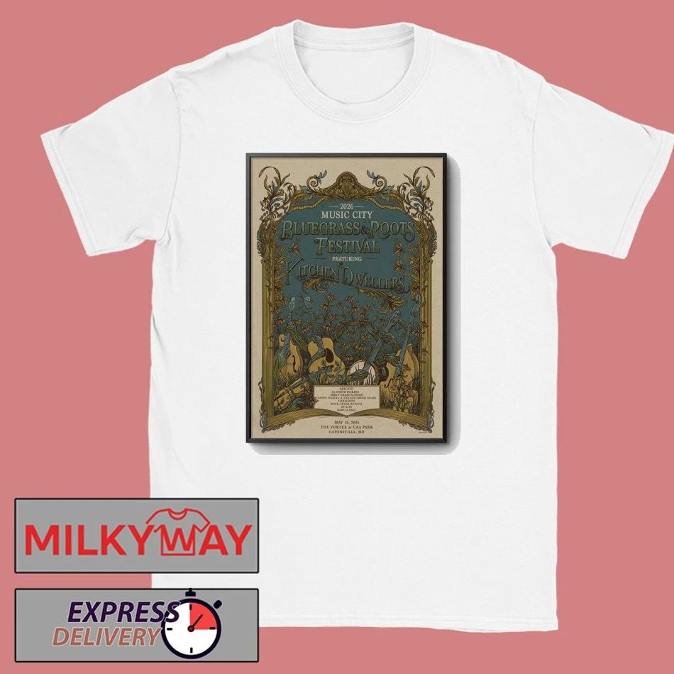 Kitchen Dwellers May 16 2026 Bluegrass And Roots Festival In Catonsville MD Poster shirt
