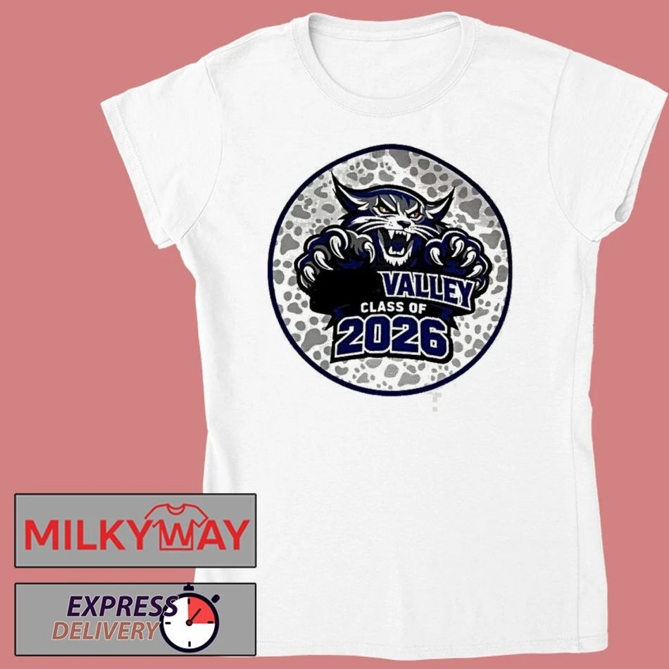 Valley Class Of 2026 Shirt