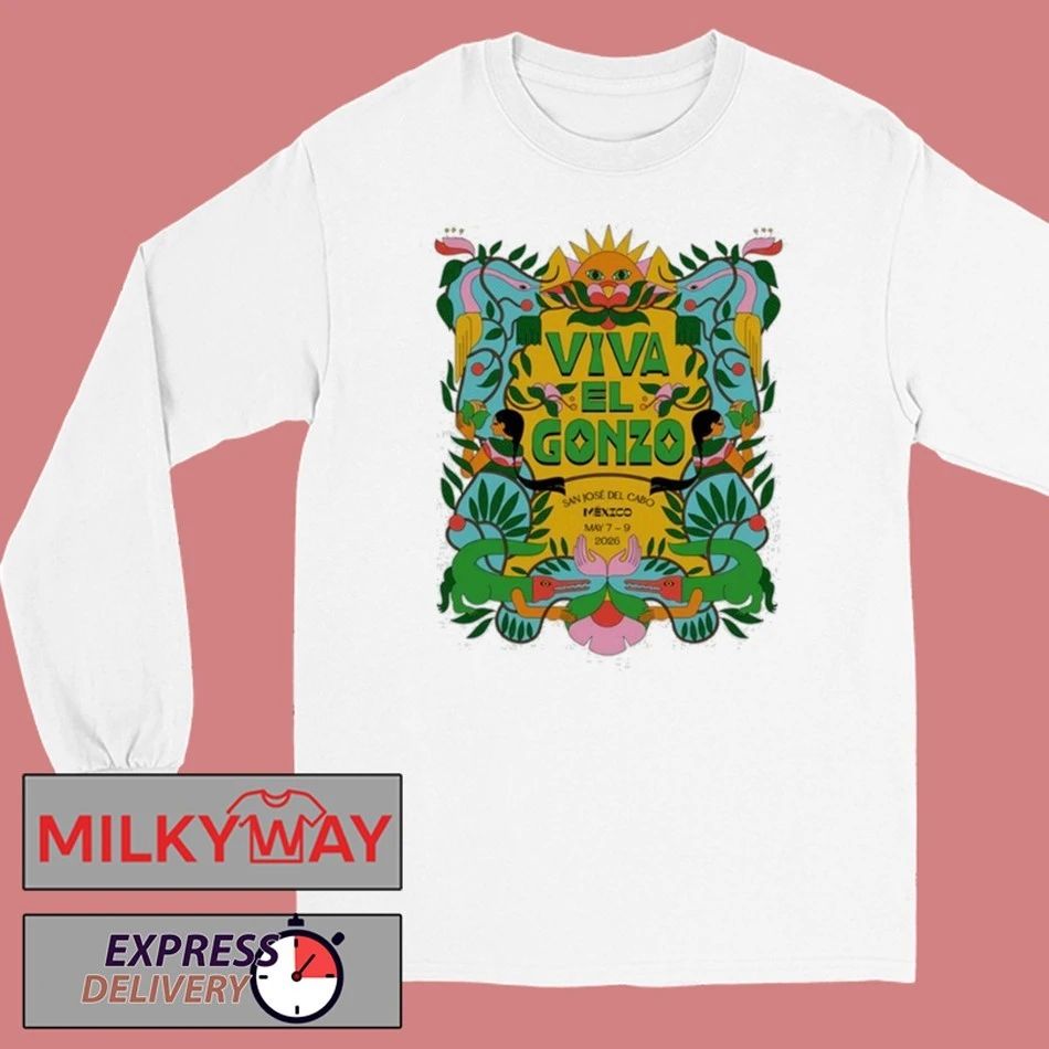 Viva El Gonzo 2026 San José del Cabo Event shirt