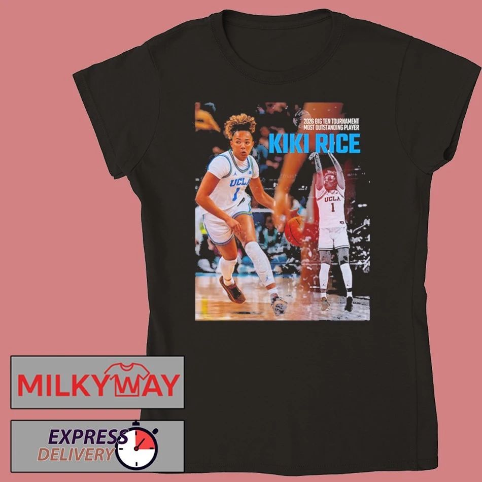 Kiki Rice UCLA Bruins 2026 Big Ten Tournament Most Outstanding Player shirt
