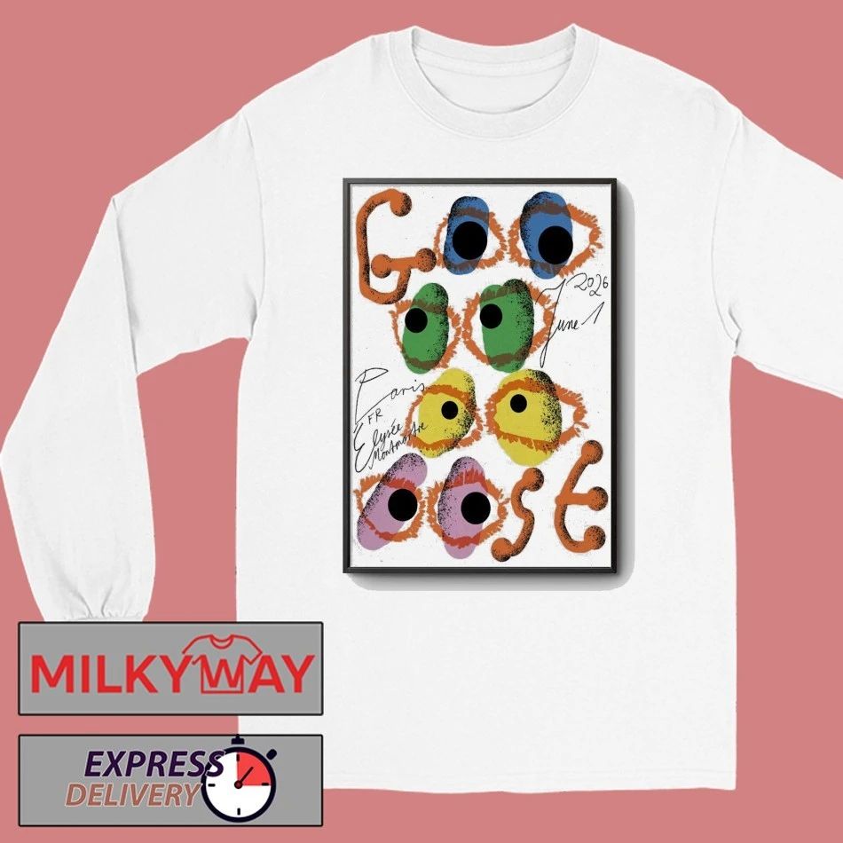 Goose show at Élysée-Montmartre in Paris June 1, 2026 Poster shirt