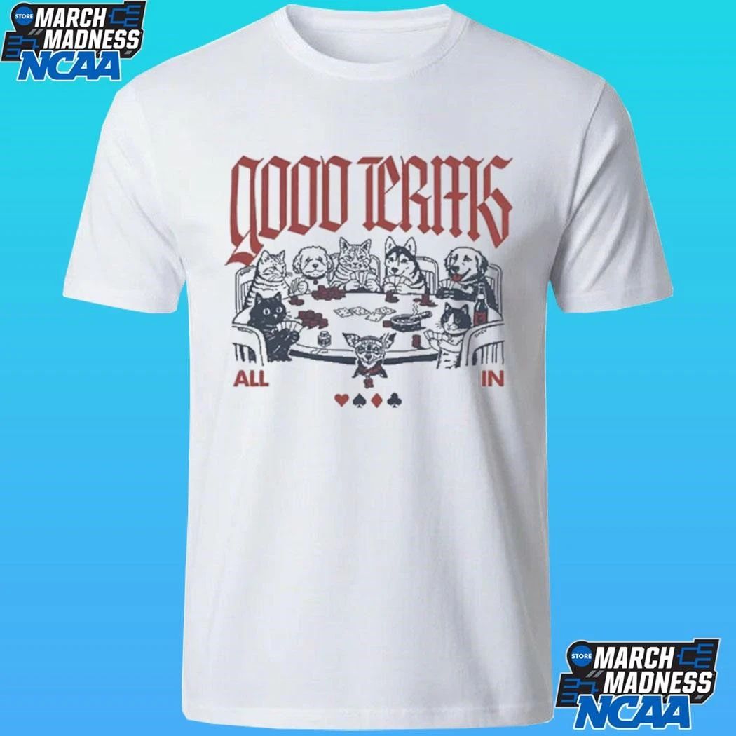 Good Terms All In Poker Shirt