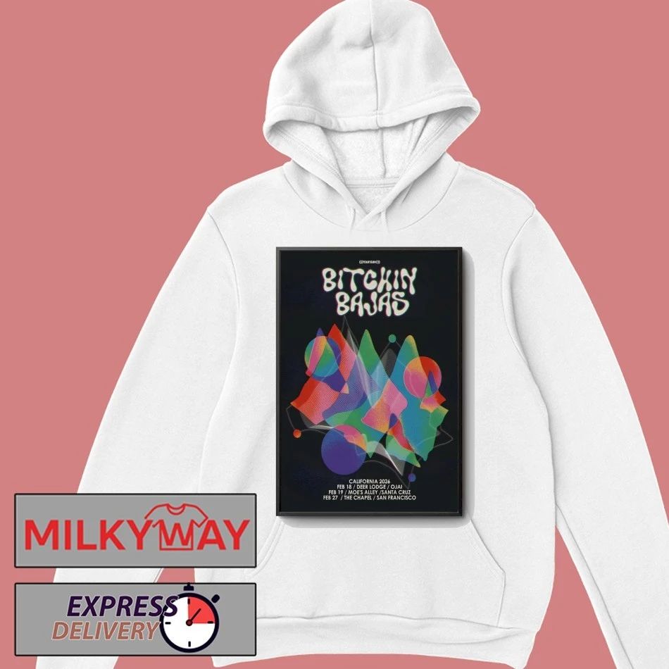 Bitchin Bajas Tour California 2026 Poster shirt