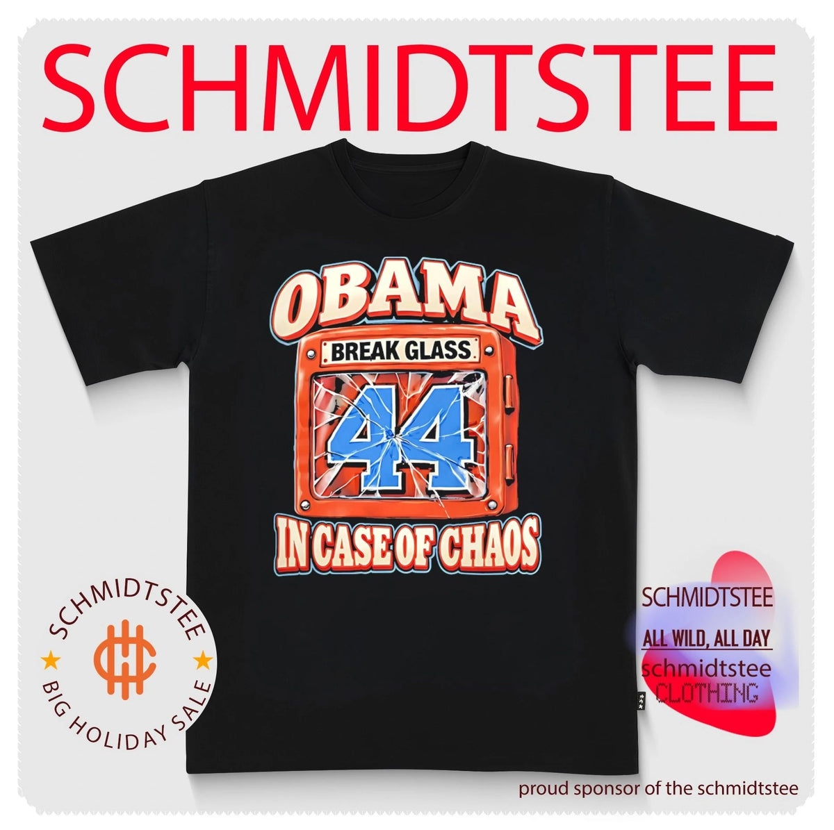 Obama in case of chaos shirt