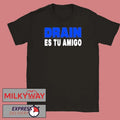 TOUR Drain831 Es Tu Amigo 2026 Shirt