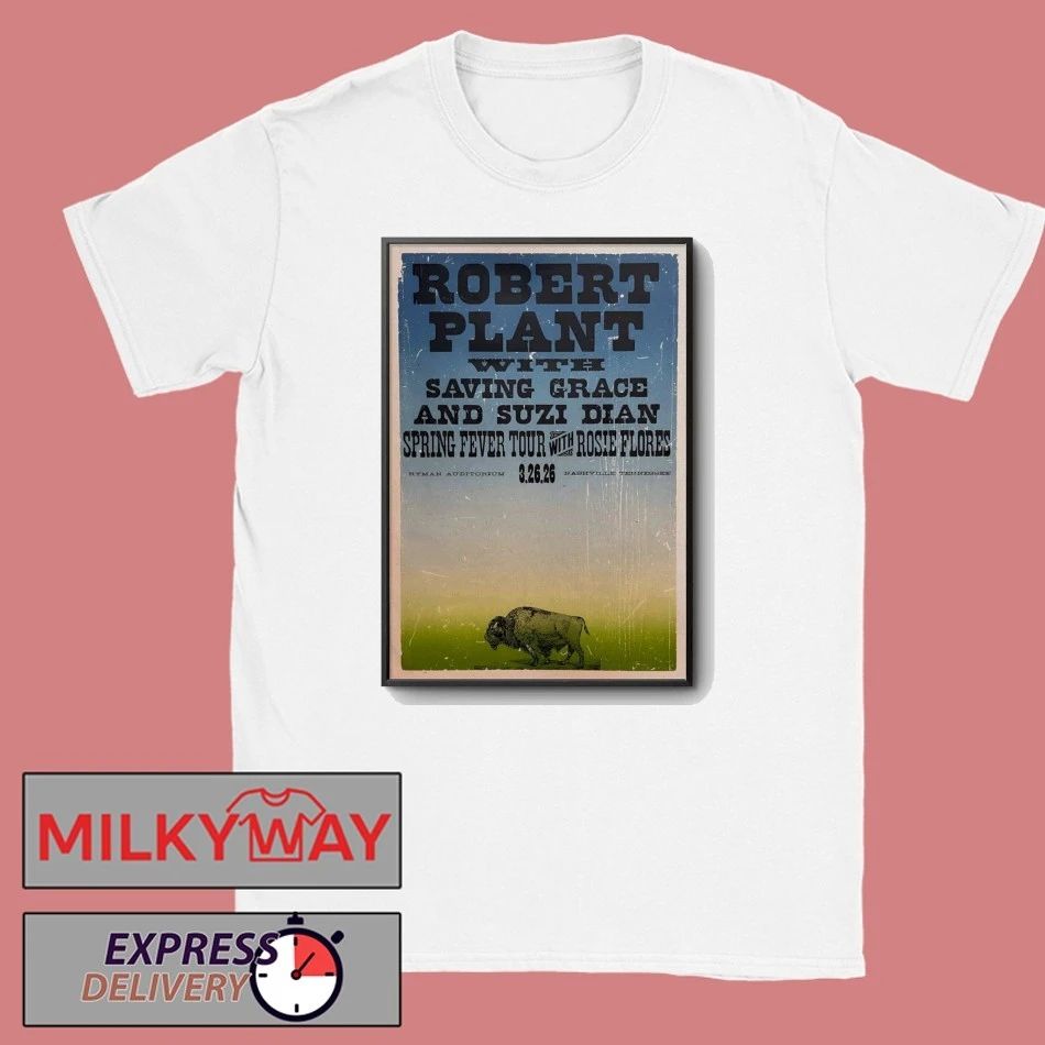 Robert Plant Ryman Auditorium in Nashville, TN Mar 26 2026 Poster shirt