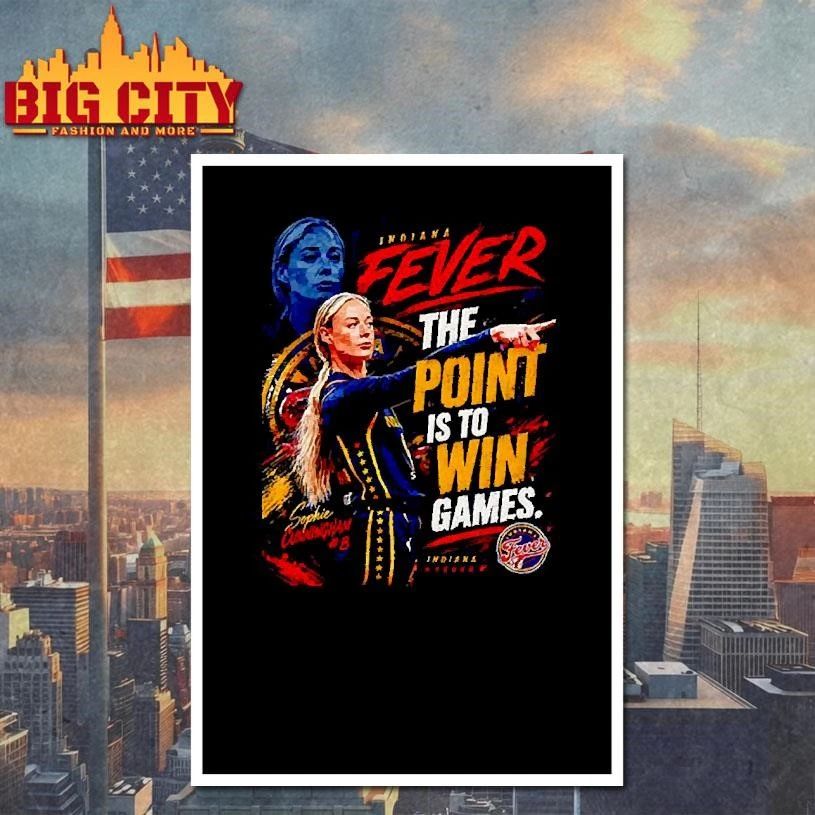 Sophie Cunningham Indiana Fever the point is to win games portrait T Shirt