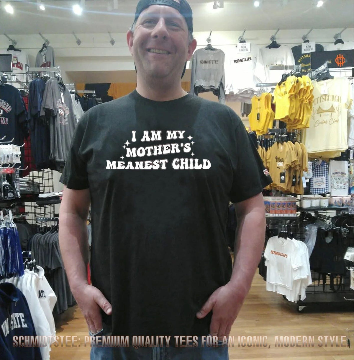 I am my mother’s meanest child shirt