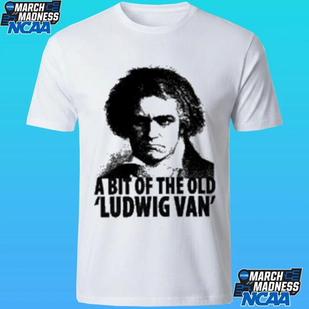 Director Fits The Ludwig Van A Bit Of The Old Shirt