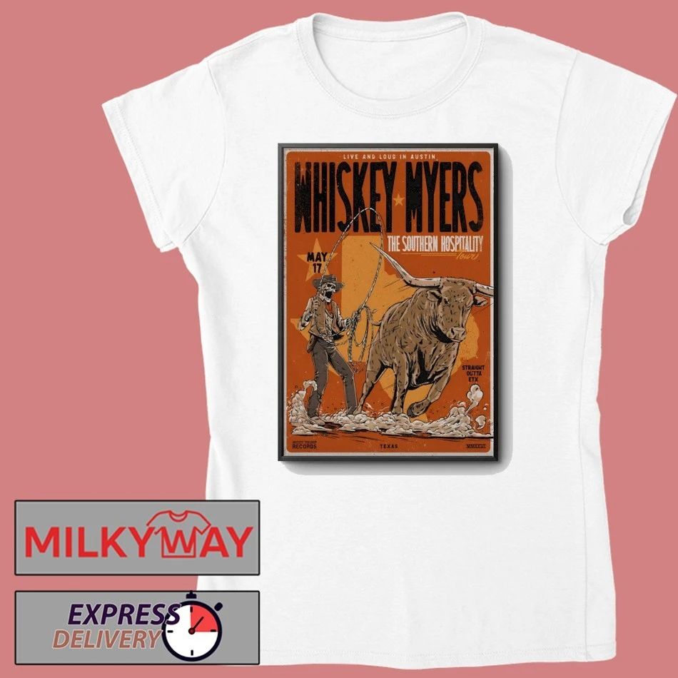 Whiskey Myers Austin TX 5 17 2025 Poster shirt