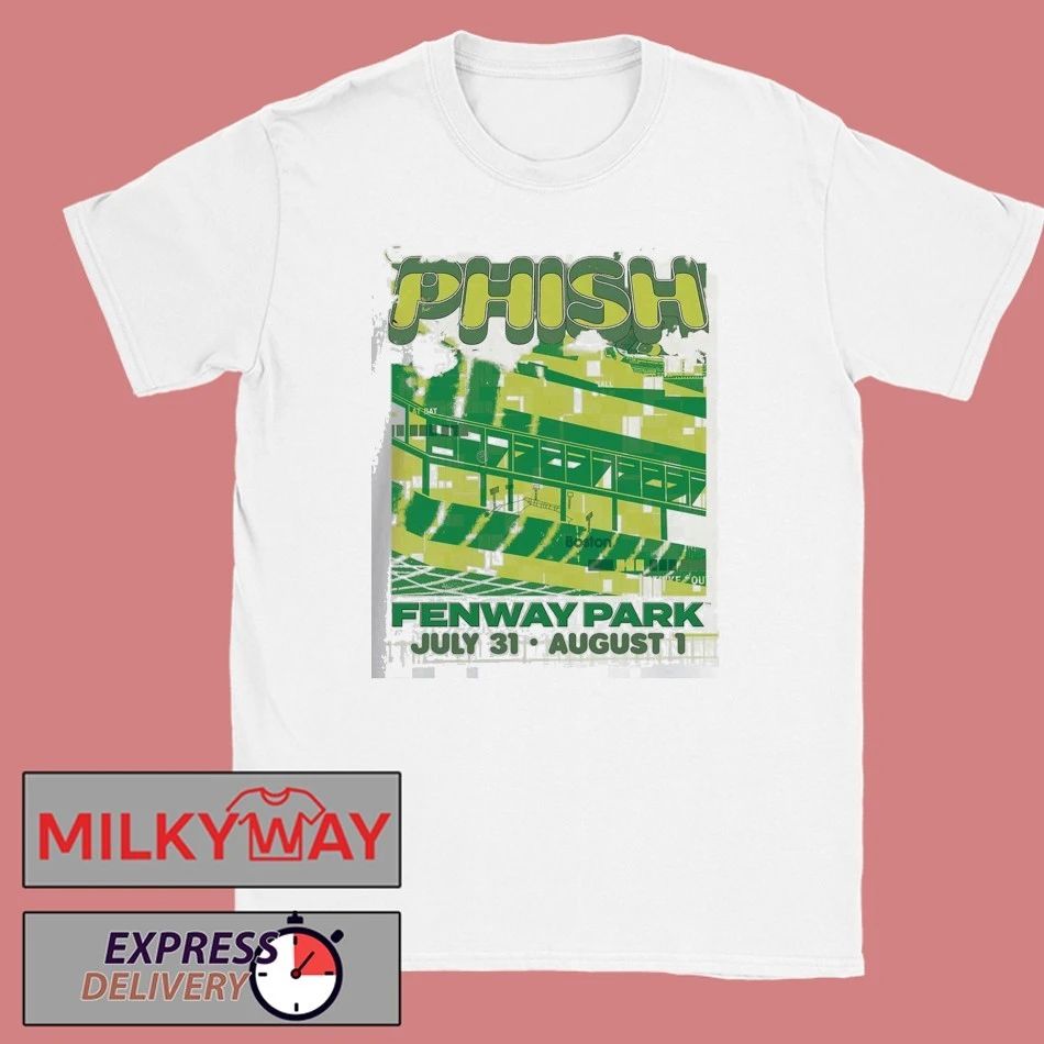 Phish Boston Massachusetts 2026 Event At Fenway Park From July 31 To August 1 2026 T-Shirt