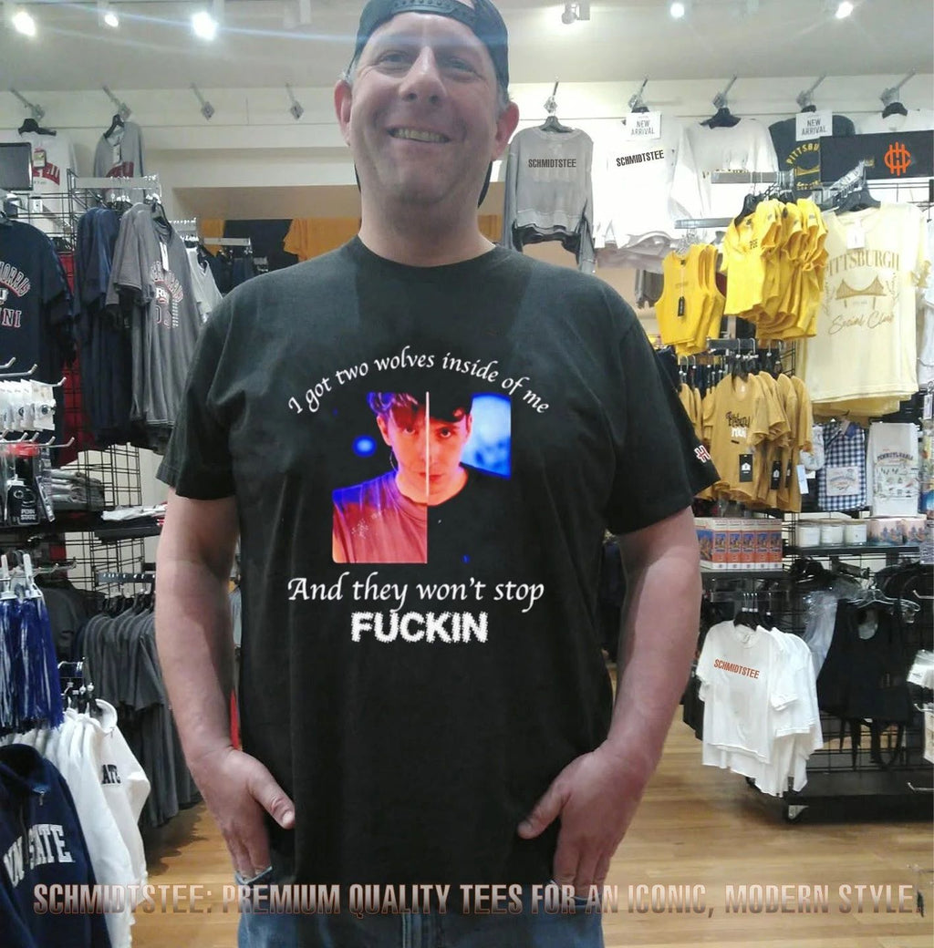 Danifil I got two wolves inside of me and they won’t stop fuckin shirt