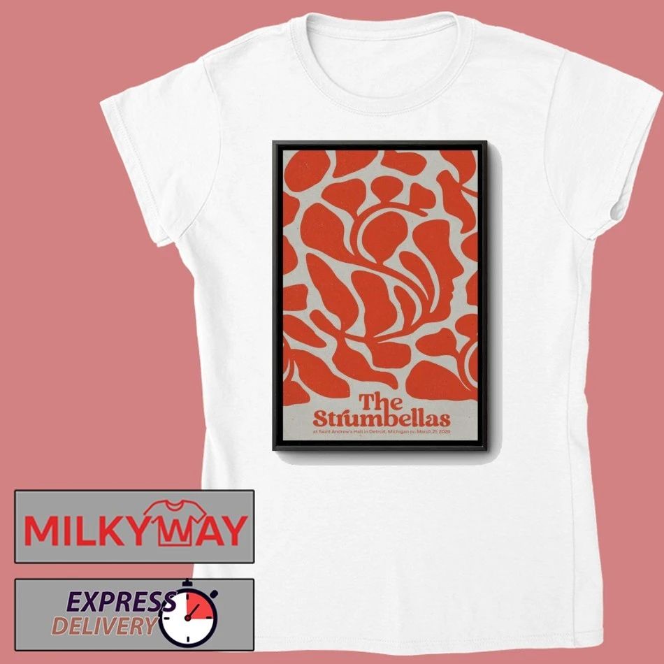 Poster The Strumbellas Mar 21 2026 Detroit, Michigan shirt
