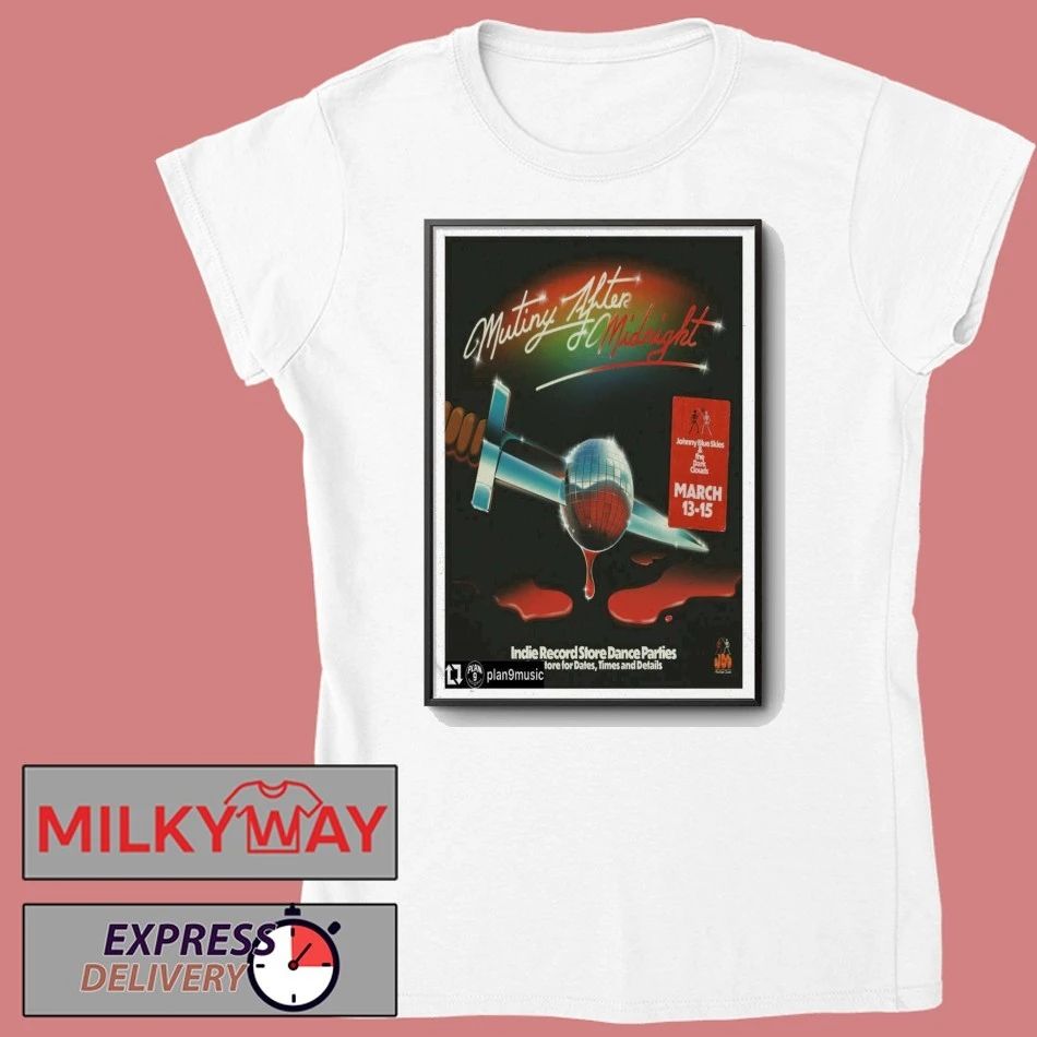 Johnny Blue Skies & The Dark Clouds Poster Mutiny After Midnight Mar 13-15 2026 shirt