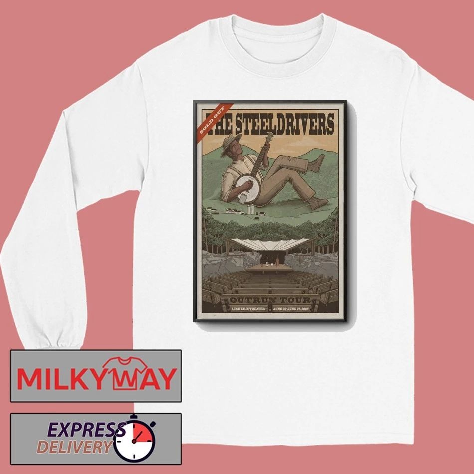 The SteelDrivers Lexington VA 6 26-6 27 2026 Poster shirt