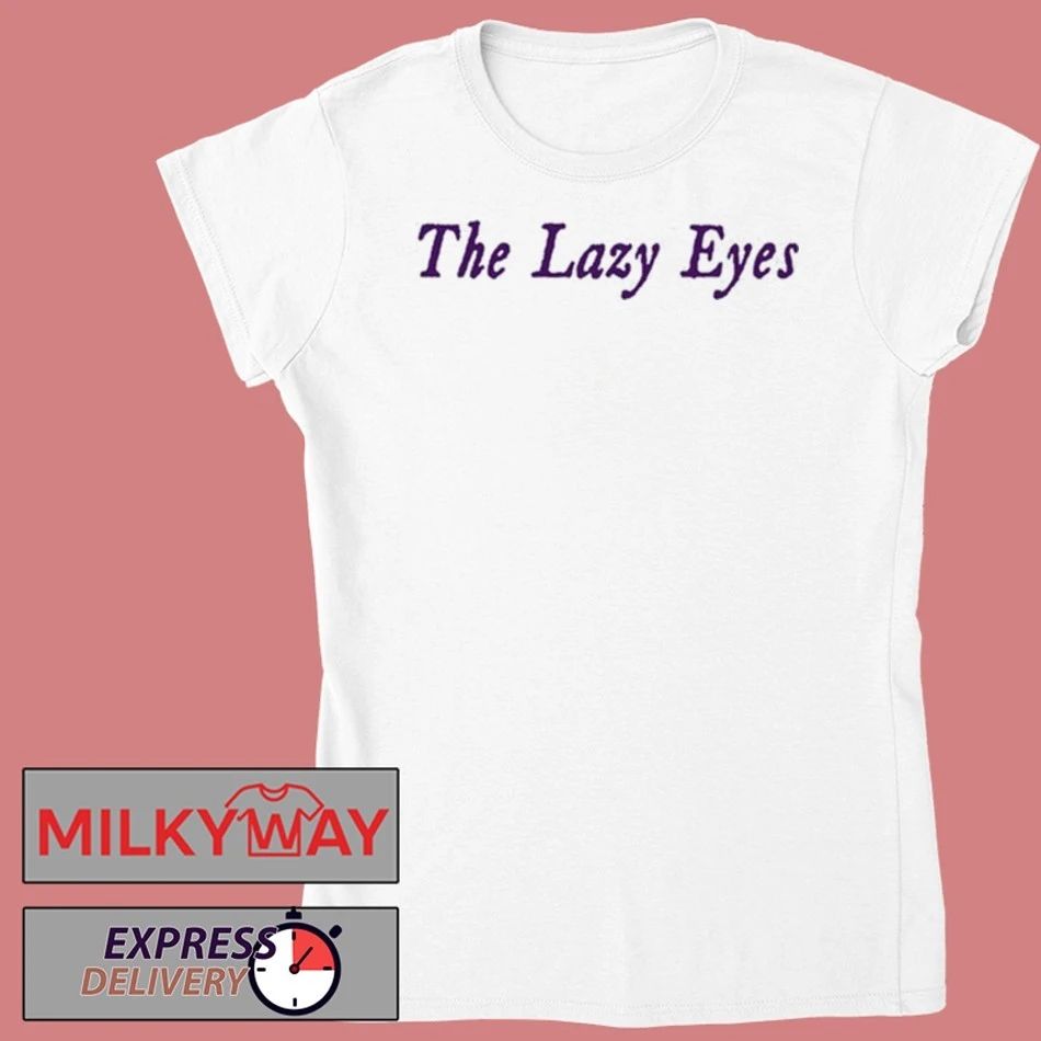 The Lazy Eyes Boring White 2026 shirt