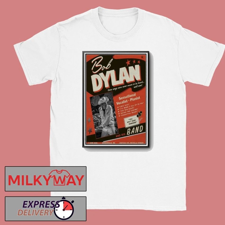LIMITED June 7 2026 Bob Dylan Woodinville TOUR Poster shirt