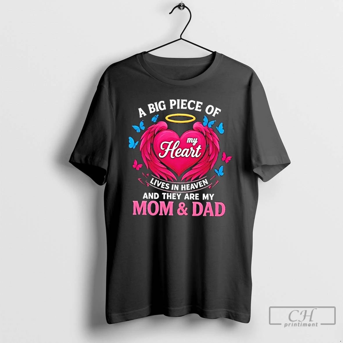 Classic A Big Piece Of My Heart Lives In Heaven And They Are My Mom