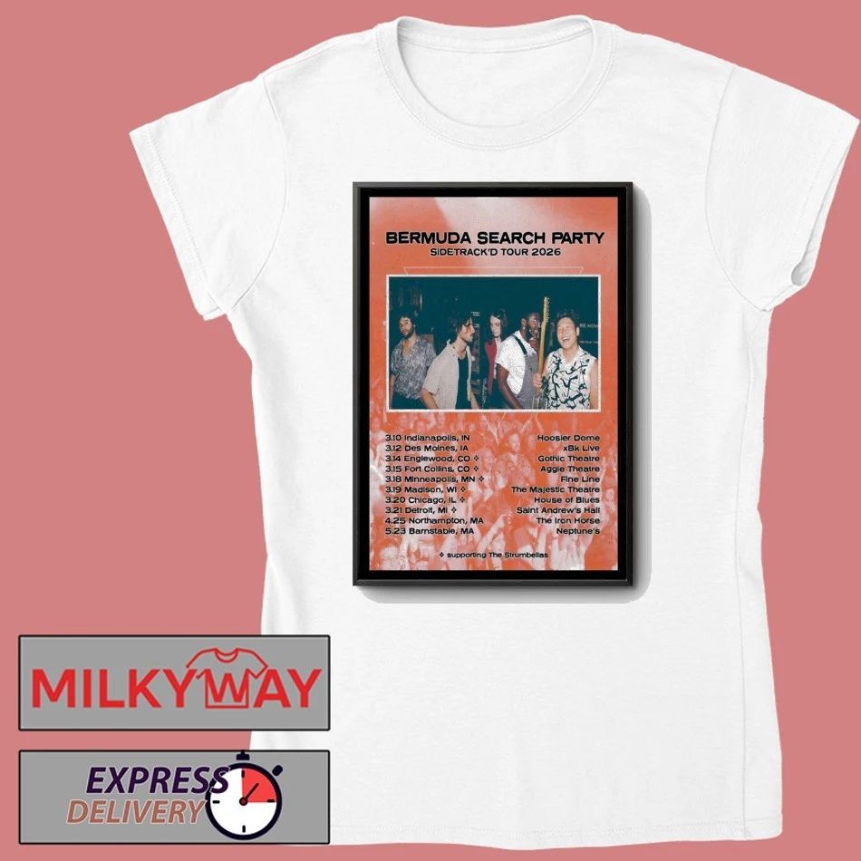 Bermuda Search Party 2026 Sidetrack’d Tour Poster shirt