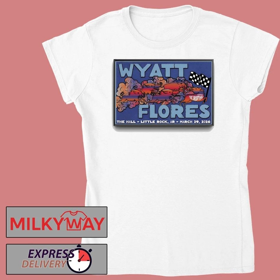 Wyatt Flores The Hall In Little Rock AR Mar 29 2026 Poster shirt