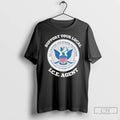 Classic Support Your Local Ice Agent Border Patrol T Shirts