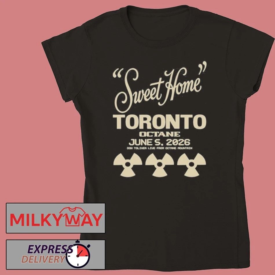 DON TOLIVER OCTANE Tour SWEET HOME TORONTO June 5 2026 shirt