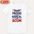 Democracy Proud To Be Radical Left Scum Shirt
