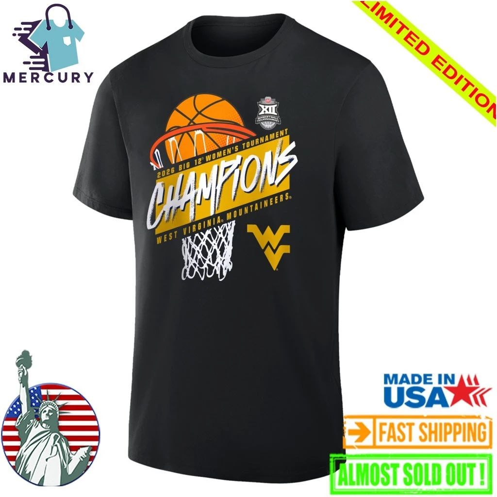 West Virginia Mountaineers 2026 Big 12 Women’s Basketball Tournament Champions Shirt