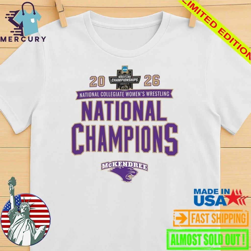 McKendree Bearcats 2026 NCAA Women’s Wrestling National Champions Shirt