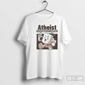 Classic Atheist Powered By Coffee T Shirts