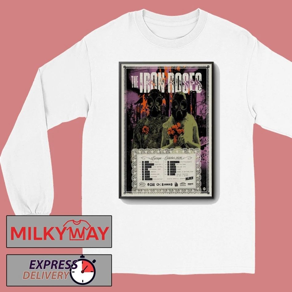 The Iron Roses Europe October 2026 Tour Poster shirt