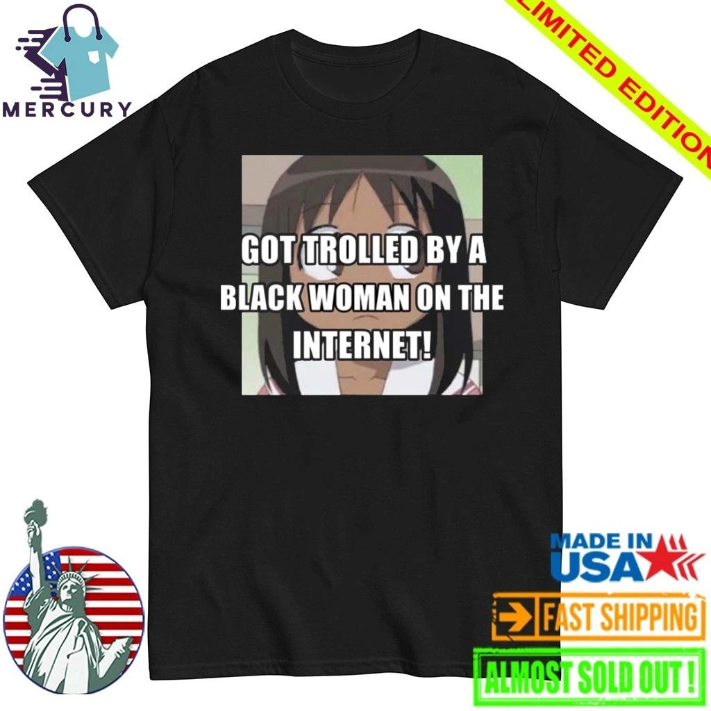 Osaka Azumanga Got Trolled By A Black Woman On The Internet Shirt