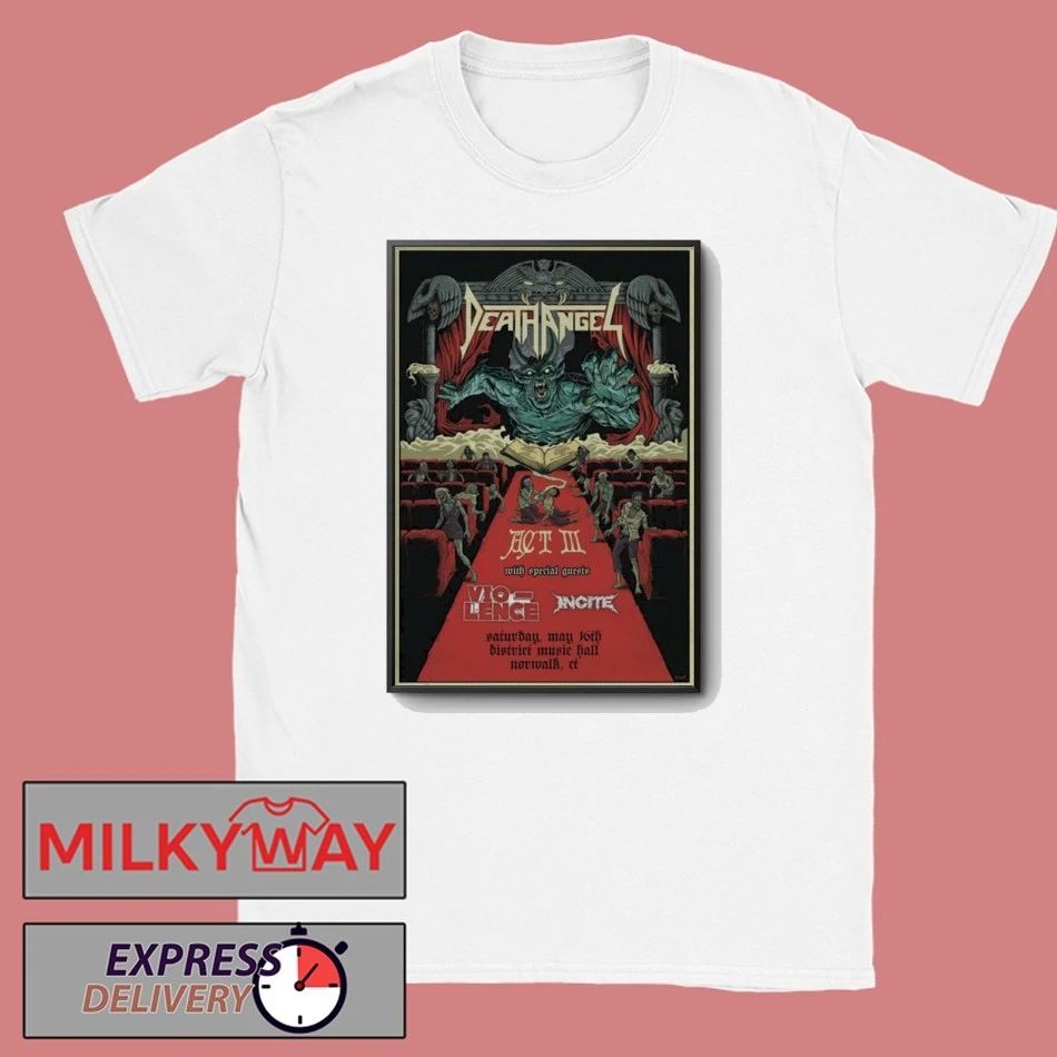 TOUR May 16 2026 Death Angel Vio-lence Incite Poster District Music Hall, Norwalk, CT shirt