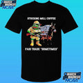 Pepe The Frog Stocking Mill Coffee Fair Trade Sometimes Meme Shirt