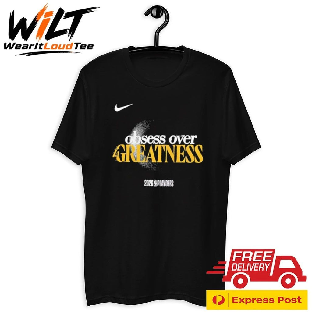 Obsess Over Greatness Los Angeles Lakers 2026 NBA Playoffs Shirt